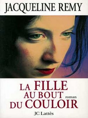 cover image of La fille au bout de couloir